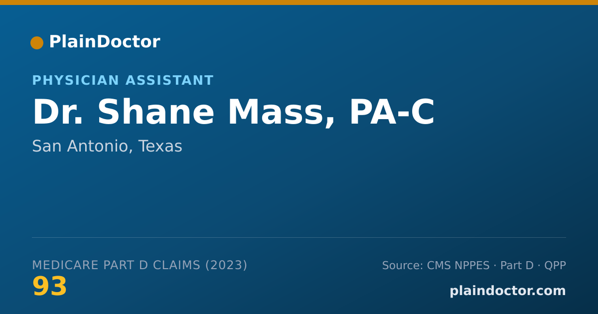 Shareable card for Shane Mass, PA-C - Physician Assistant, San Antonio, TX