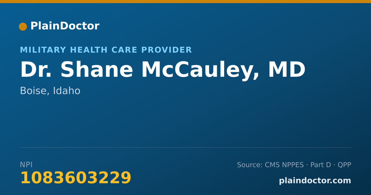 Shareable card for Shane McCauley, MD - Military Health Care Provider, Boise, ID