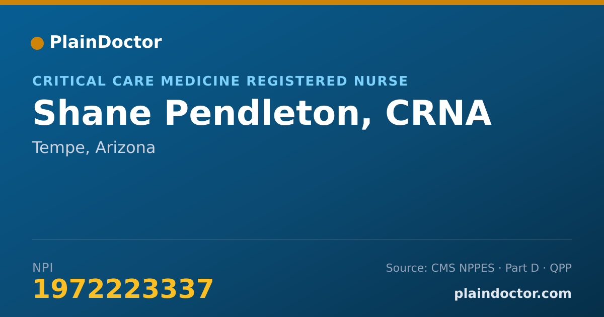 Shareable card for Shane Pendleton, CRNA - Critical Care Medicine Registered Nurse, Tempe, AZ