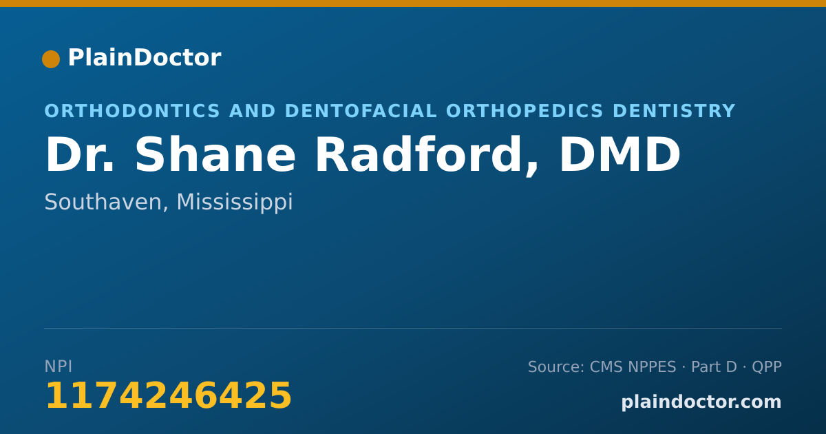 Shareable card for Shane Radford, DMD - Orthodontics and Dentofacial Orthopedics Dentistry, Southaven, MS
