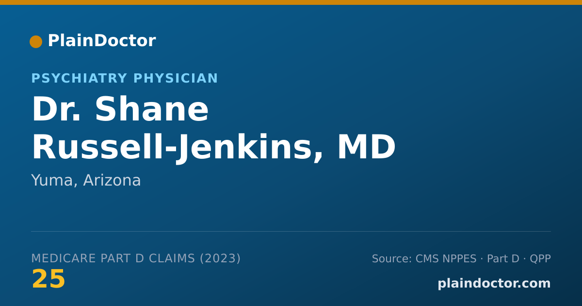 Shareable card for Shane Russell-Jenkins, MD - Psychiatry Physician, Yuma, AZ
