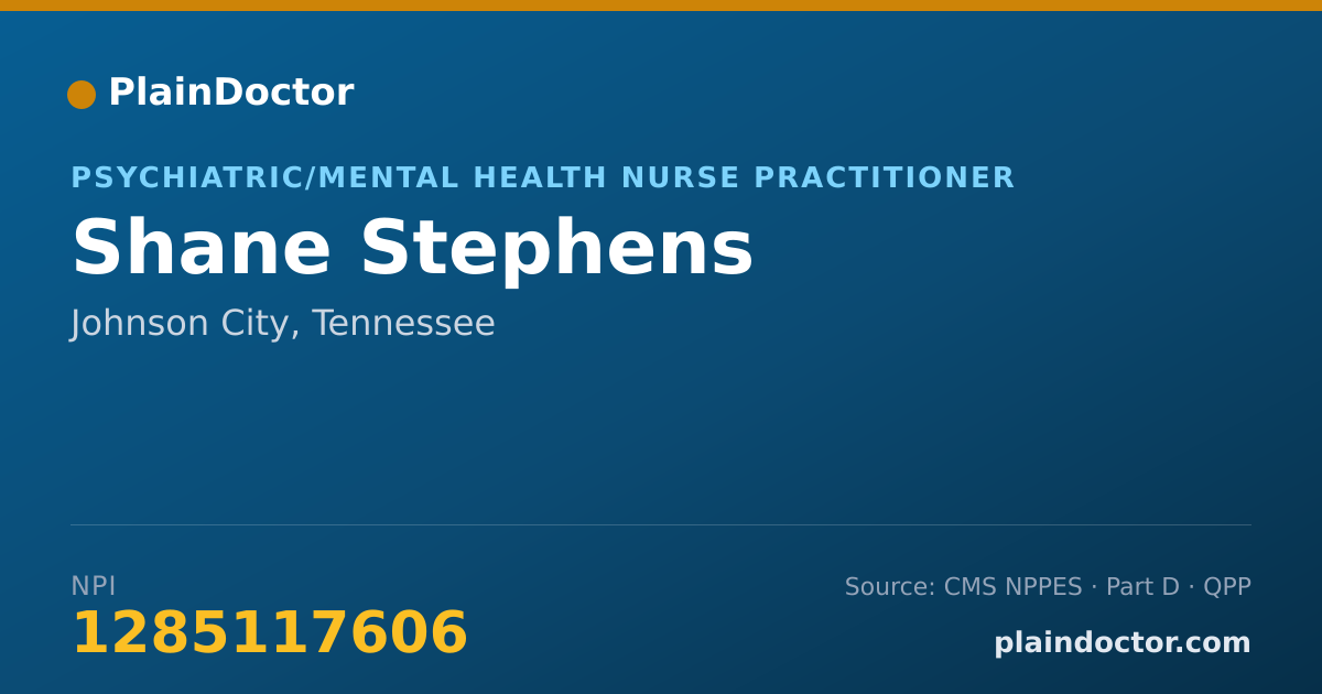 Shareable card for Shane Stephens - Psychiatric/Mental Health Nurse Practitioner, Johnson City, TN