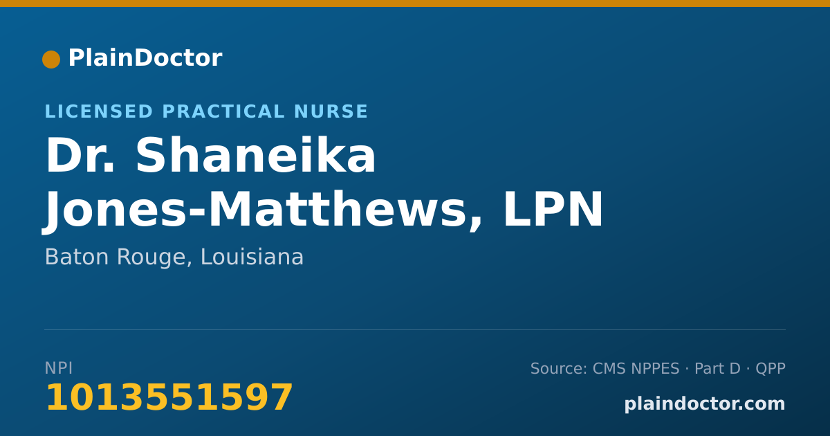 Shareable card for Shaneika Jones-Matthews, LPN - Licensed Practical Nurse, Baton Rouge, LA