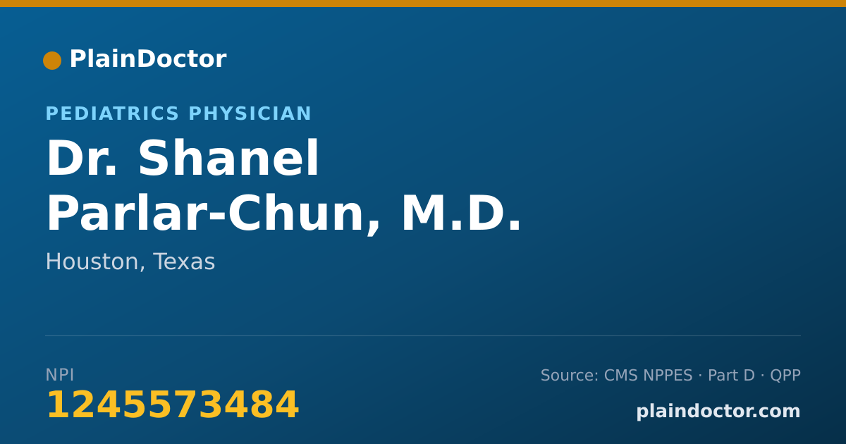Shareable card for Shanel Parlar-Chun, M.D. - Pediatrics Physician, Houston, TX