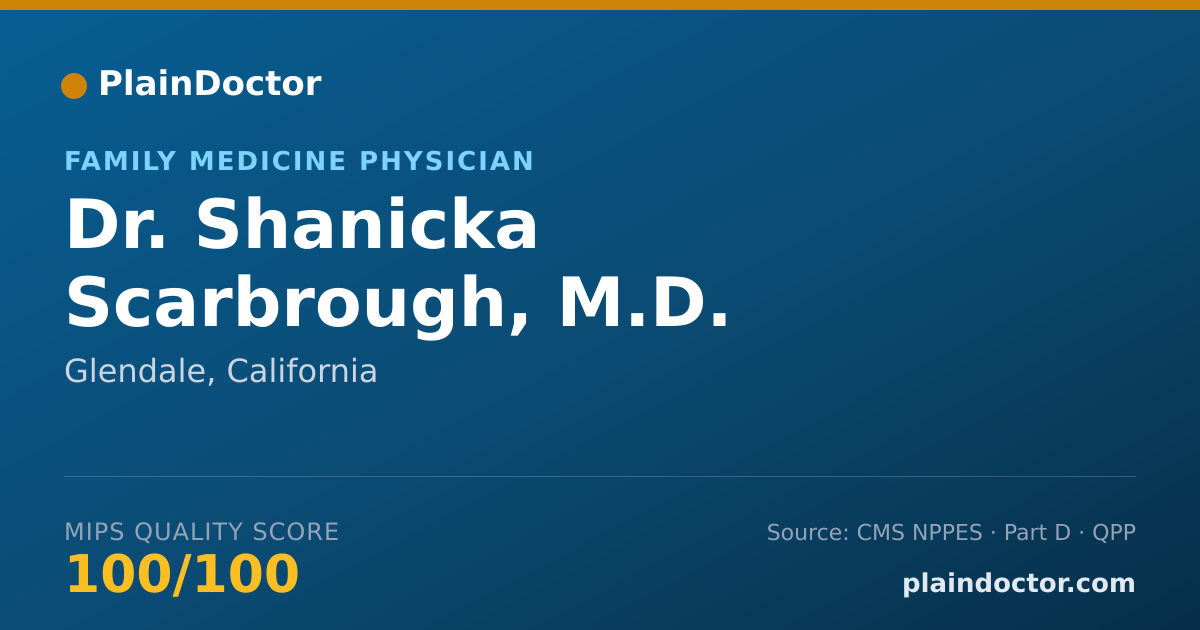Shareable card for Shanicka Scarbrough, M.D. - Family Medicine Physician, Glendale, CA