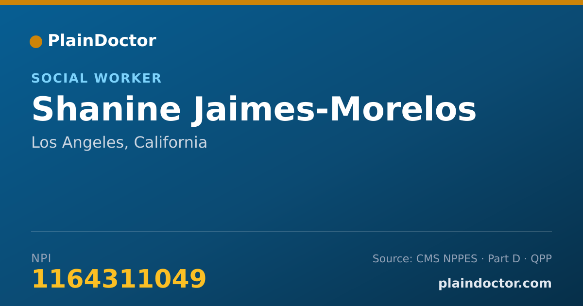 Shareable card for Shanine Jaimes-Morelos - Social Worker, Los Angeles, CA