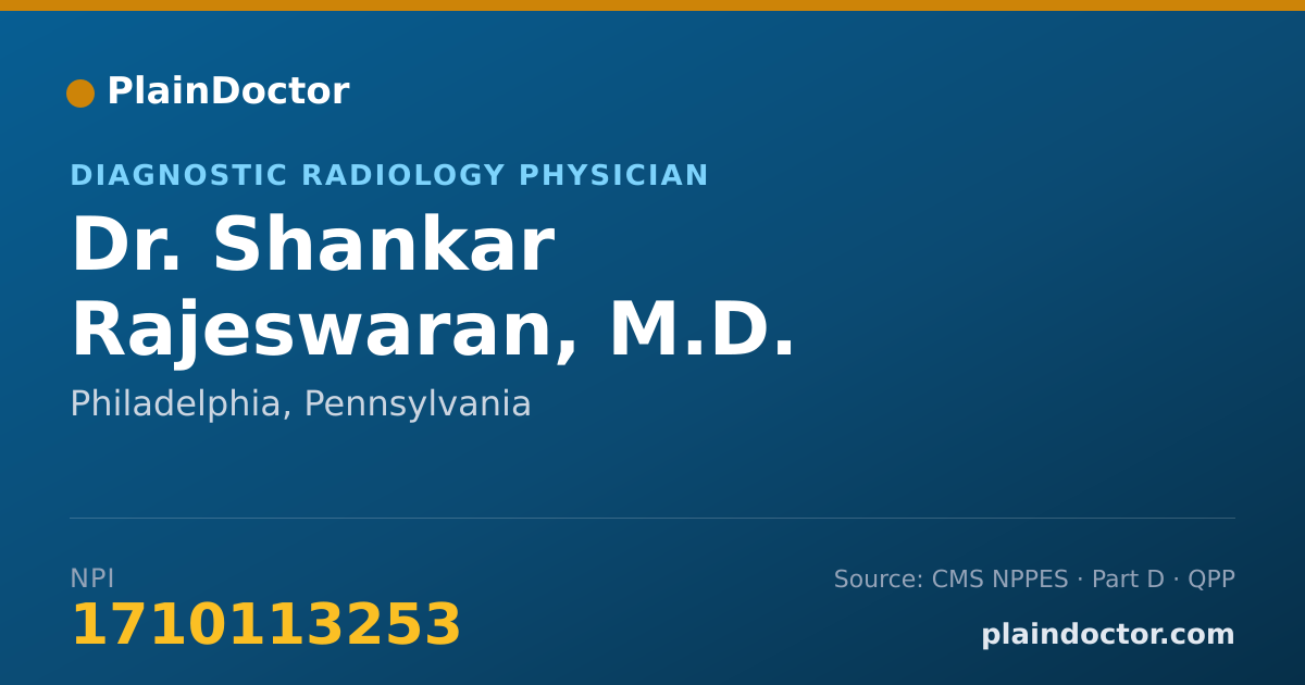 Shareable card for Shankar Rajeswaran, M.D. - Diagnostic Radiology Physician, Philadelphia, PA