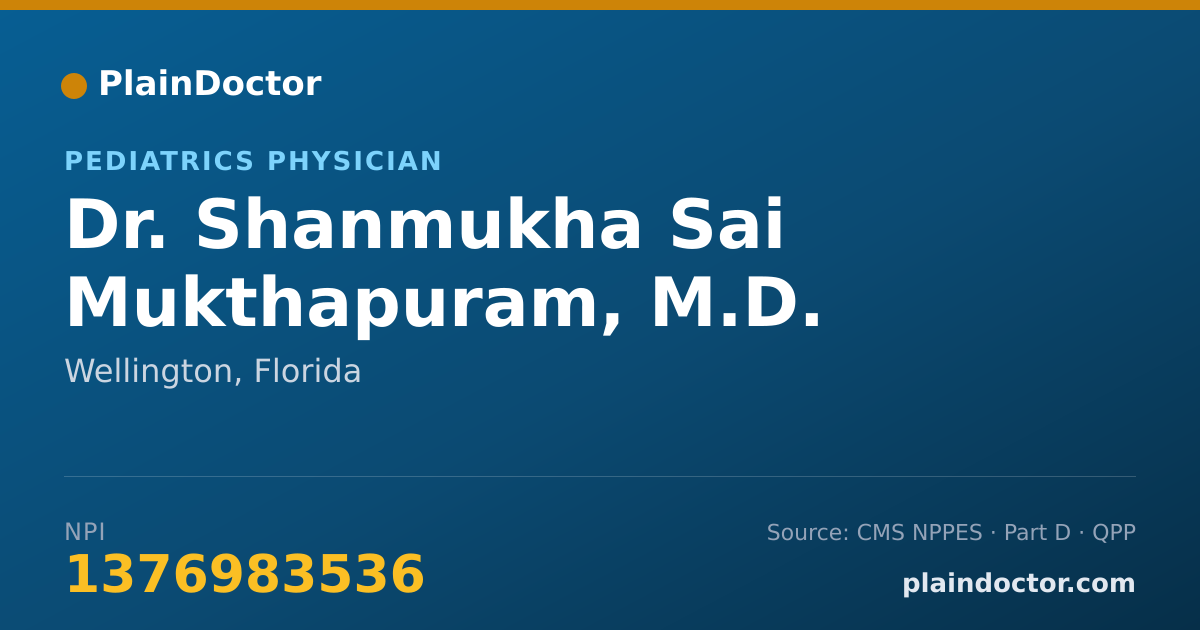 Shareable card for Shanmukha Sai Mukthapuram, M.D. - Pediatrics Physician, Wellington, FL