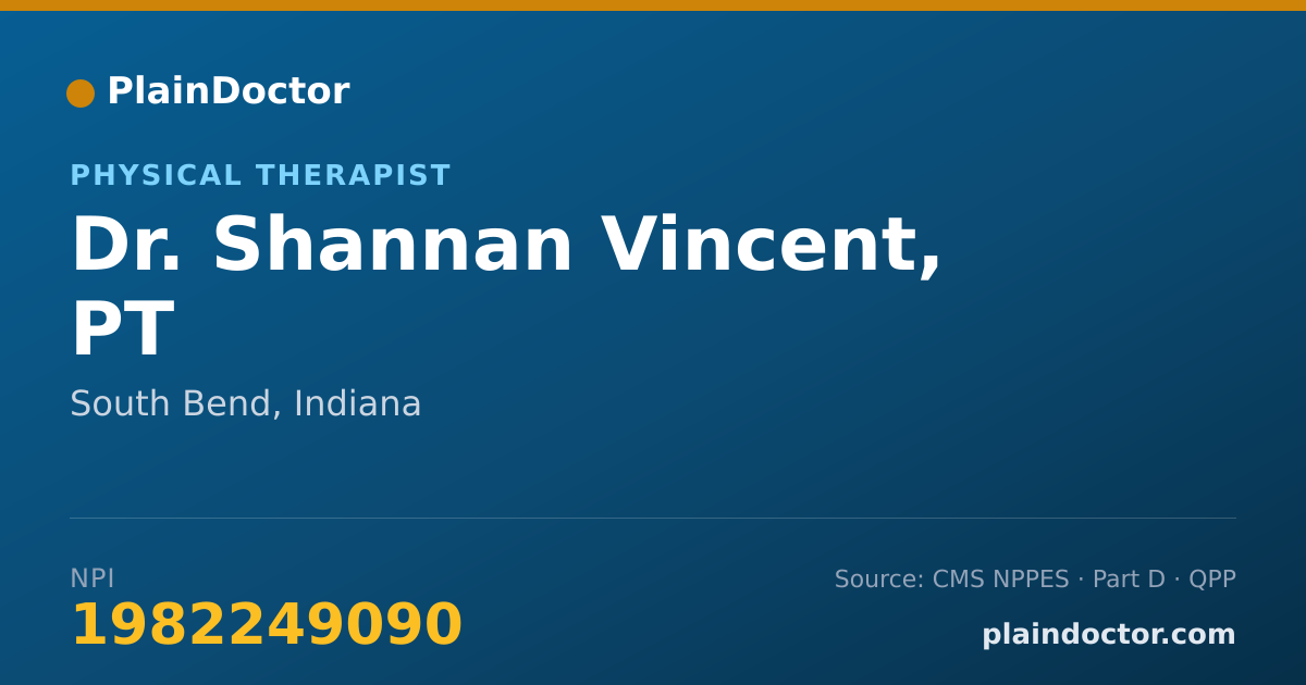 Shareable card for Shannan Vincent, PT - Physical Therapist, South Bend, IN