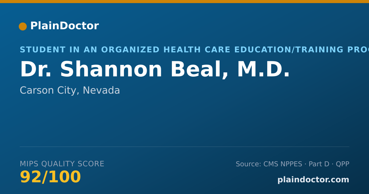 Shareable card for Shannon Beal, M.D. - Student in an Organized Health Care Education/Training Program, Carson City, NV