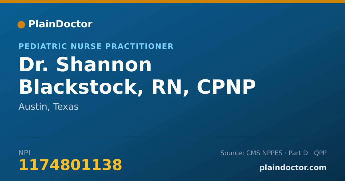 Shareable card for Shannon Blackstock, RN, CPNP - Pediatric Nurse Practitioner, Austin, TX
