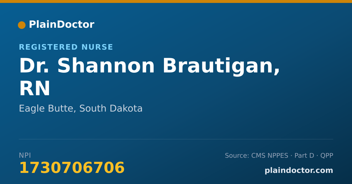 Shareable card for Shannon Brautigan, RN - Registered Nurse, Eagle Butte, SD