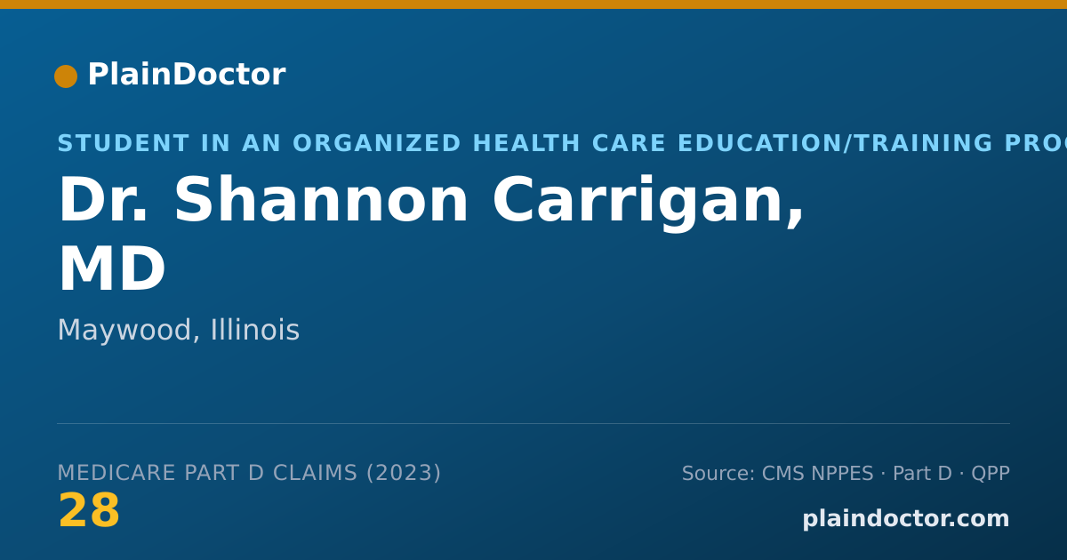 Shareable card for Shannon Carrigan, MD - Student in an Organized Health Care Education/Training Program, Maywood, IL