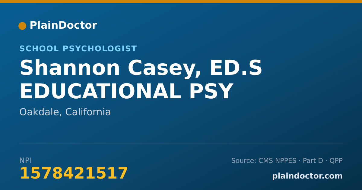 Shareable card for Shannon Casey, ED.S EDUCATIONAL PSY - School Psychologist, Oakdale, CA