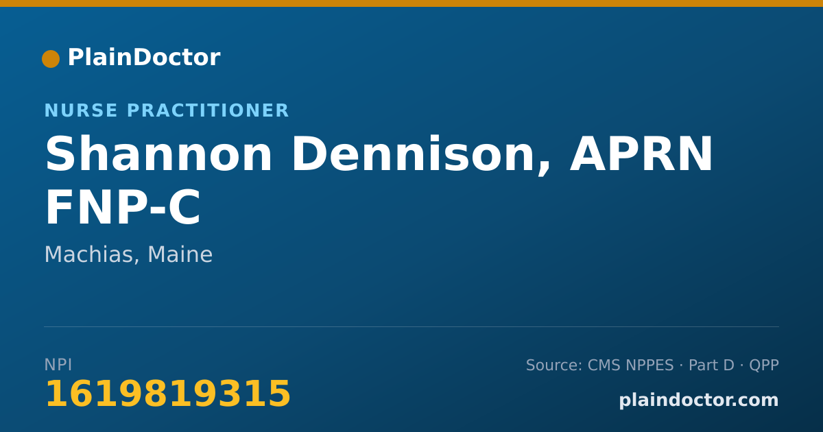 Shareable card for Shannon Dennison, APRN FNP-C - Nurse Practitioner, Machias, ME