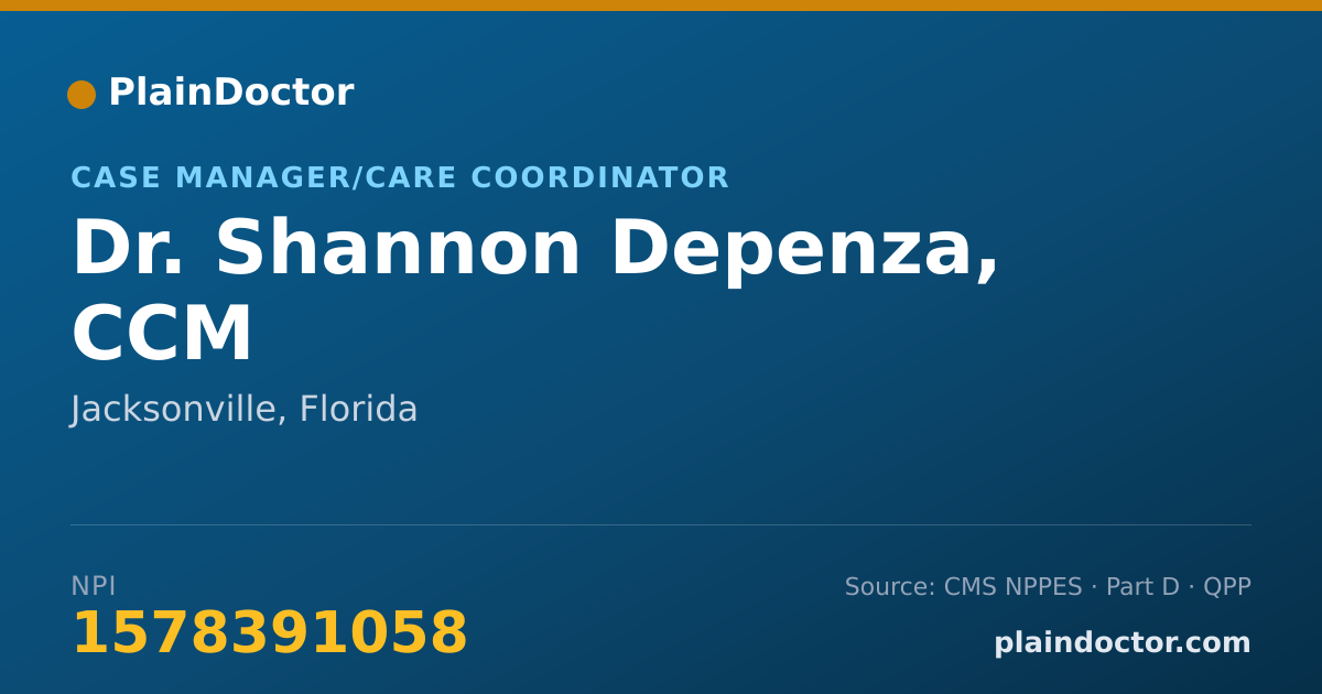 Shareable card for Shannon Depenza, CCM - Case Manager/Care Coordinator, Jacksonville, FL