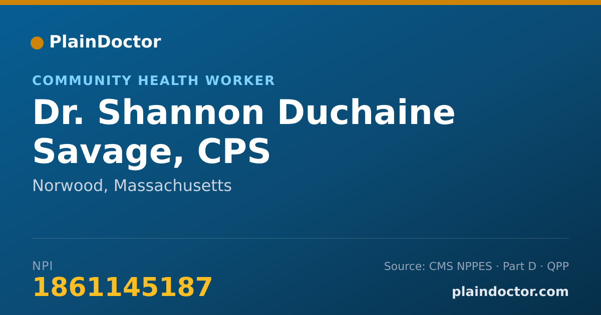 Shareable card for Shannon Duchaine Savage, CPS - Community Health Worker, Norwood, MA