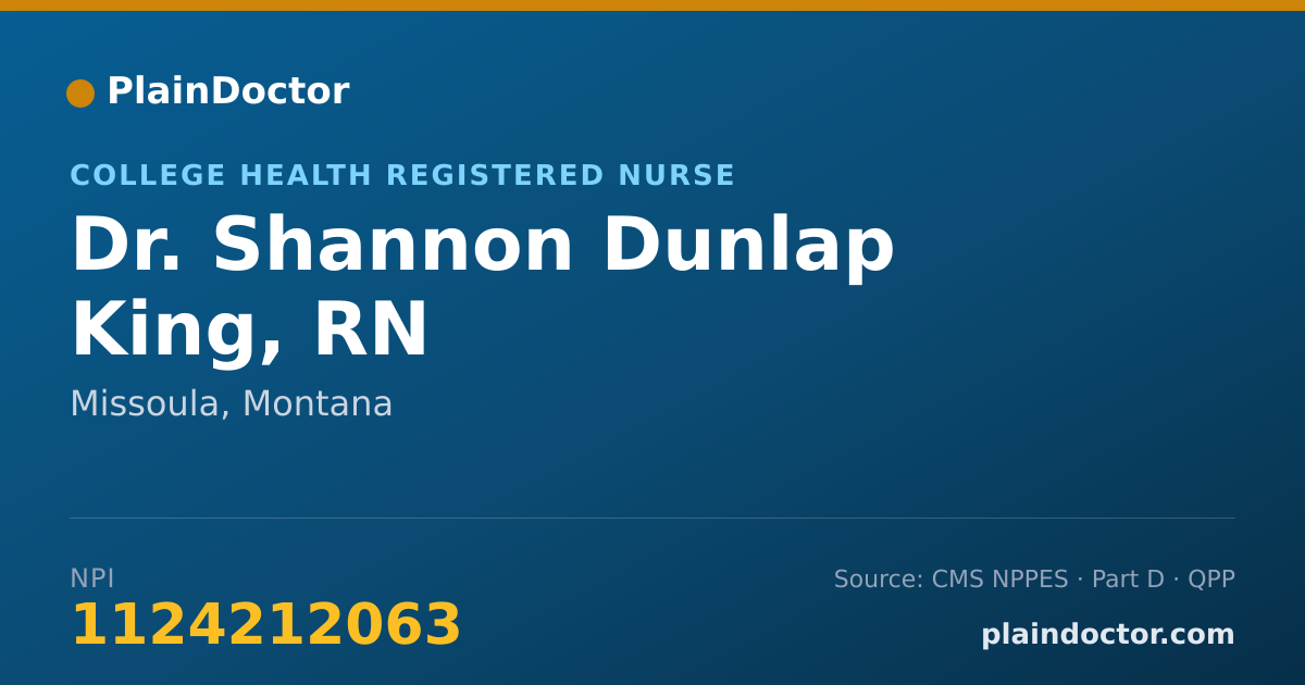 Shareable card for Shannon Dunlap King, RN - College Health Registered Nurse, Missoula, MT