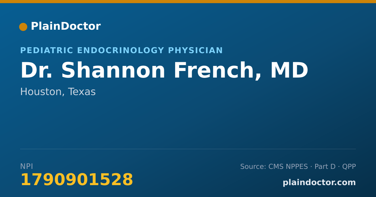 Shareable card for Shannon French, MD - Pediatric Endocrinology Physician, Houston, TX