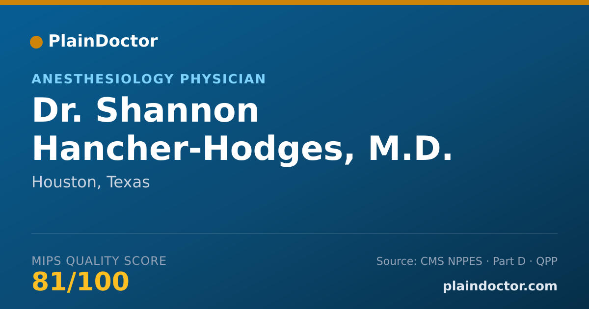 Shareable card for Shannon Hancher-Hodges, M.D. - Anesthesiology Physician, Houston, TX