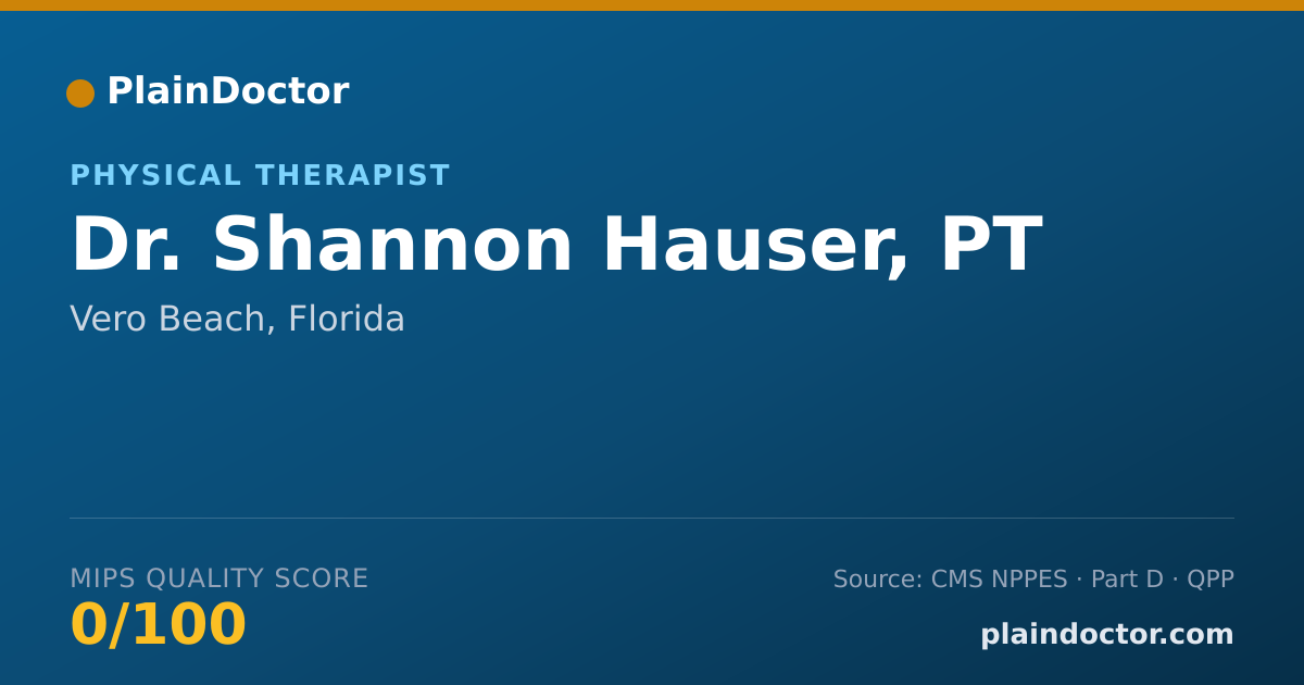 Shareable card for Shannon Hauser, PT - Physical Therapist, Vero Beach, FL