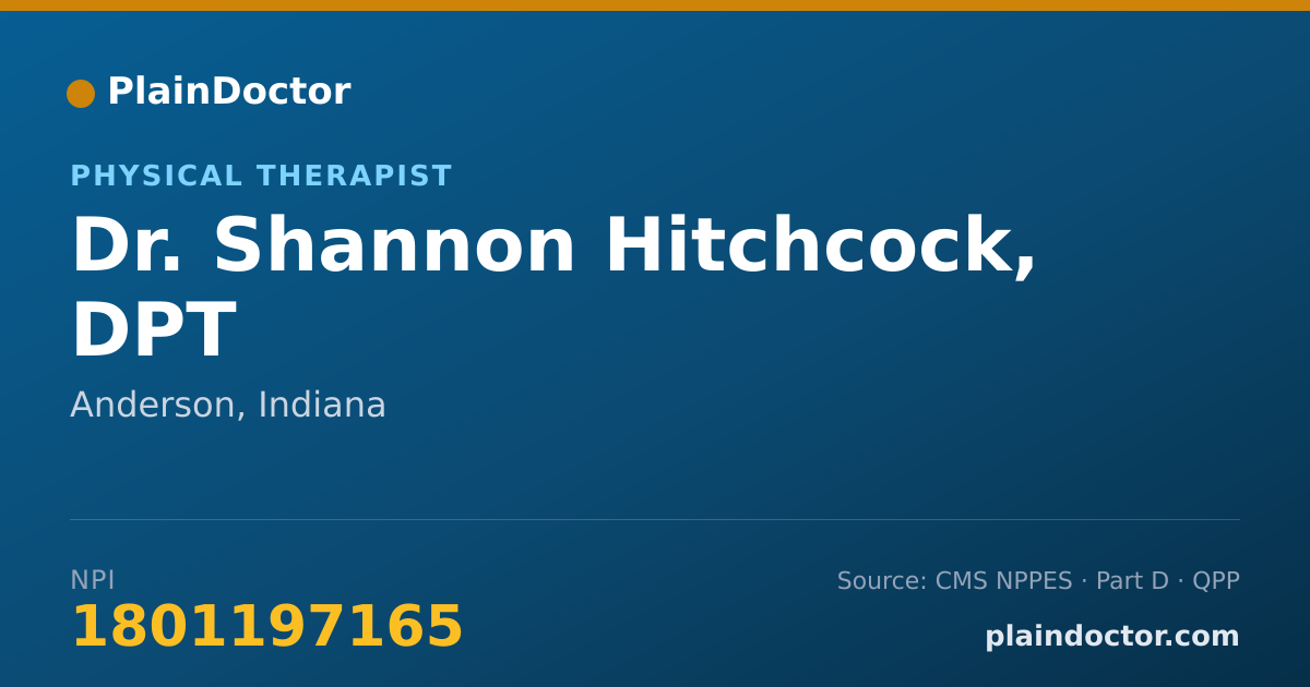 Shareable card for Shannon Hitchcock, DPT - Physical Therapist, Anderson, IN