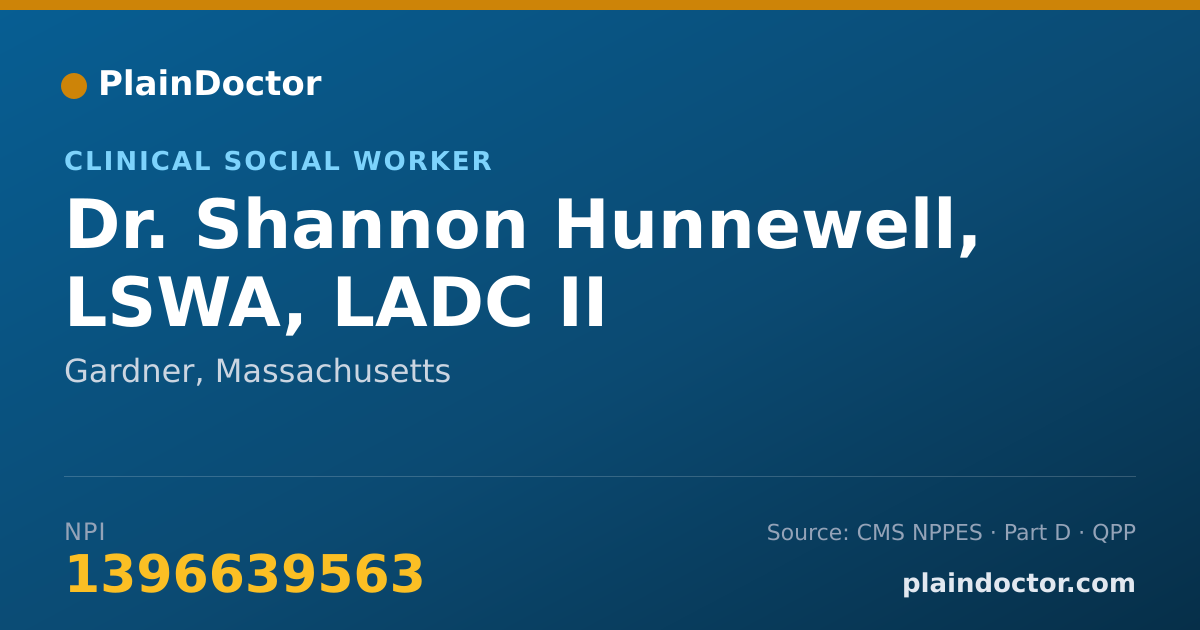 Shareable card for Shannon Hunnewell, LSWA, LADC II - Clinical Social Worker, Gardner, MA