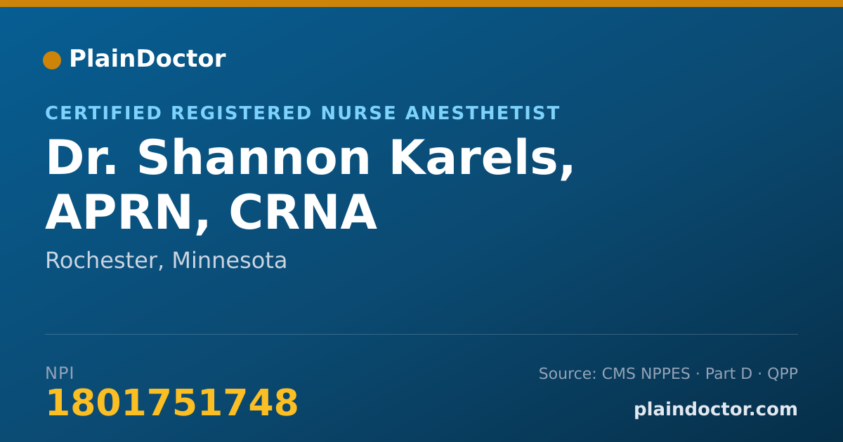 Shareable card for Shannon Karels, APRN, CRNA - Certified Registered Nurse Anesthetist, Rochester, MN