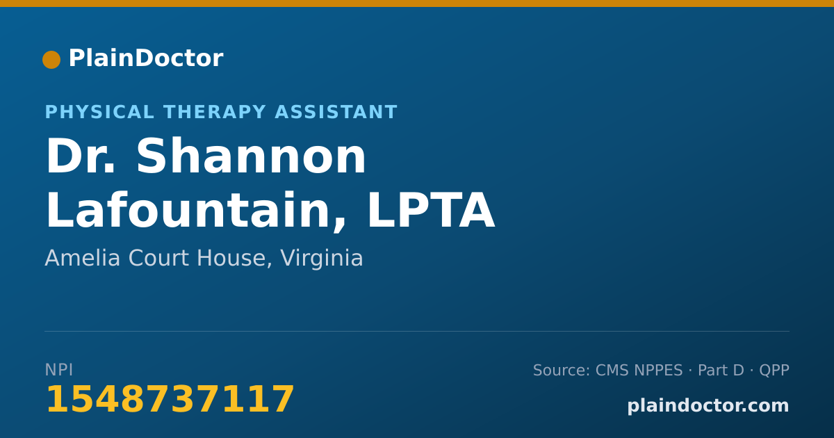 Shareable card for Shannon Lafountain, LPTA - Physical Therapy Assistant, Amelia Court House, VA