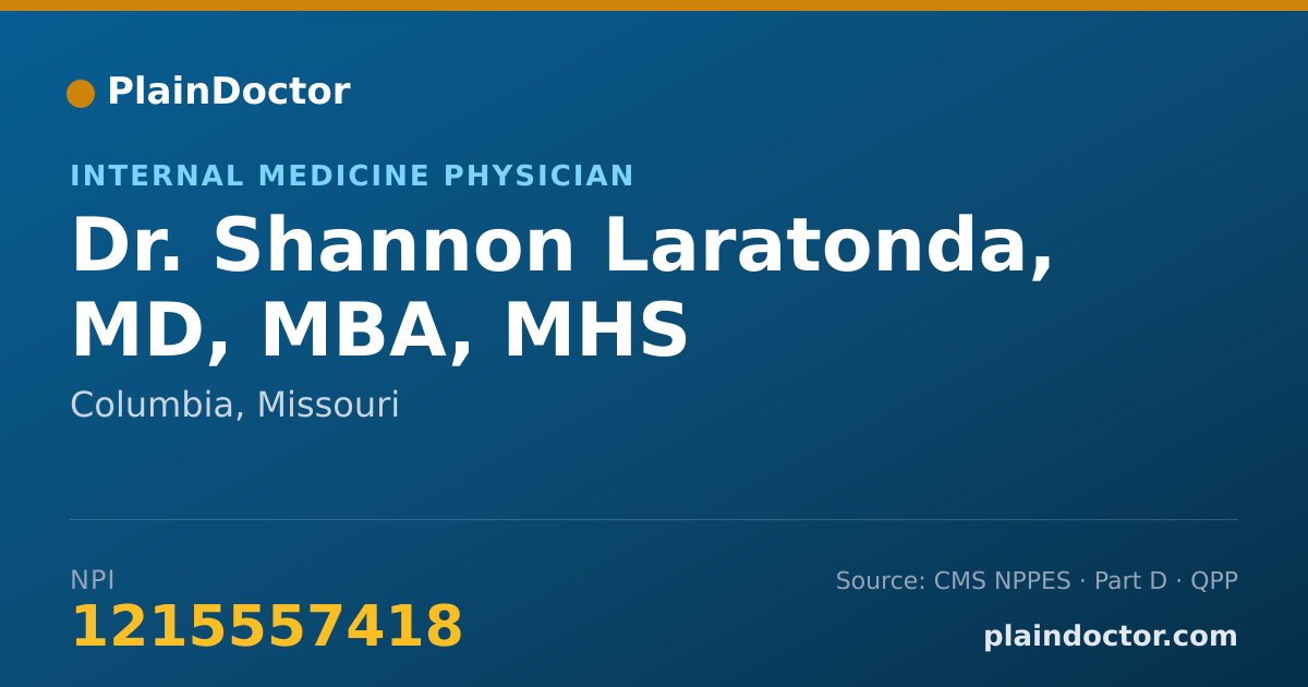 Shareable card for Shannon Laratonda, MD, MBA, MHS - Internal Medicine Physician, Columbia, MO