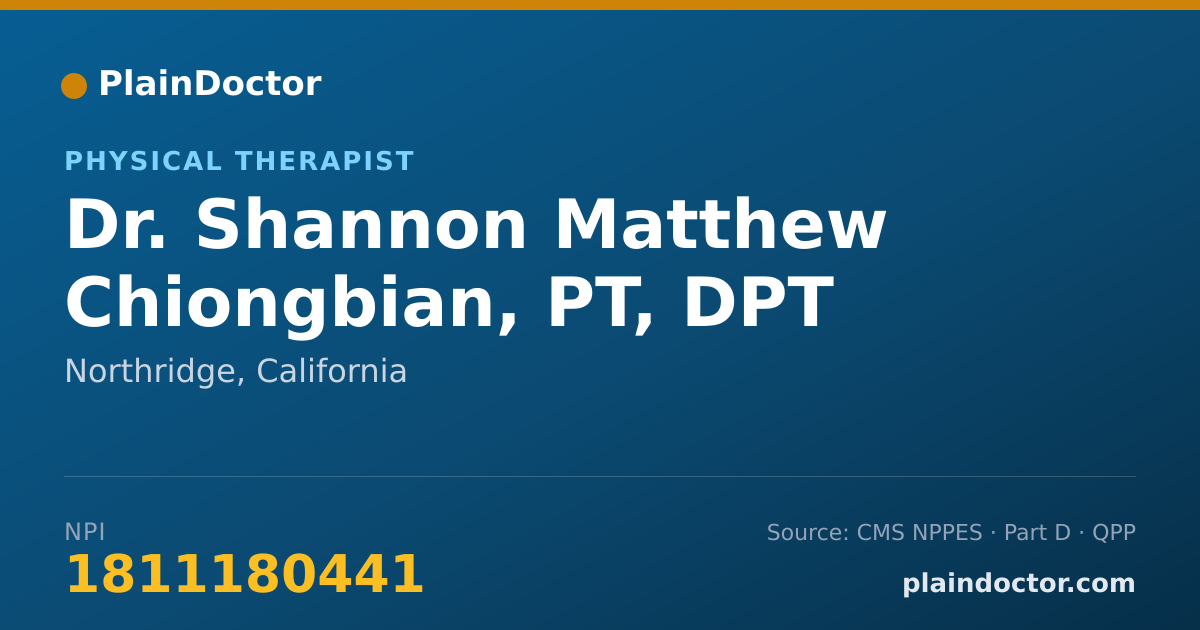 Shareable card for Shannon Matthew Chiongbian, PT, DPT - Physical Therapist, Northridge, CA