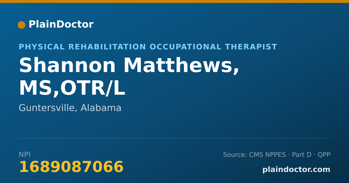 Shareable card for Shannon Matthews, MS,OTR/L - Physical Rehabilitation Occupational Therapist, Guntersville, AL