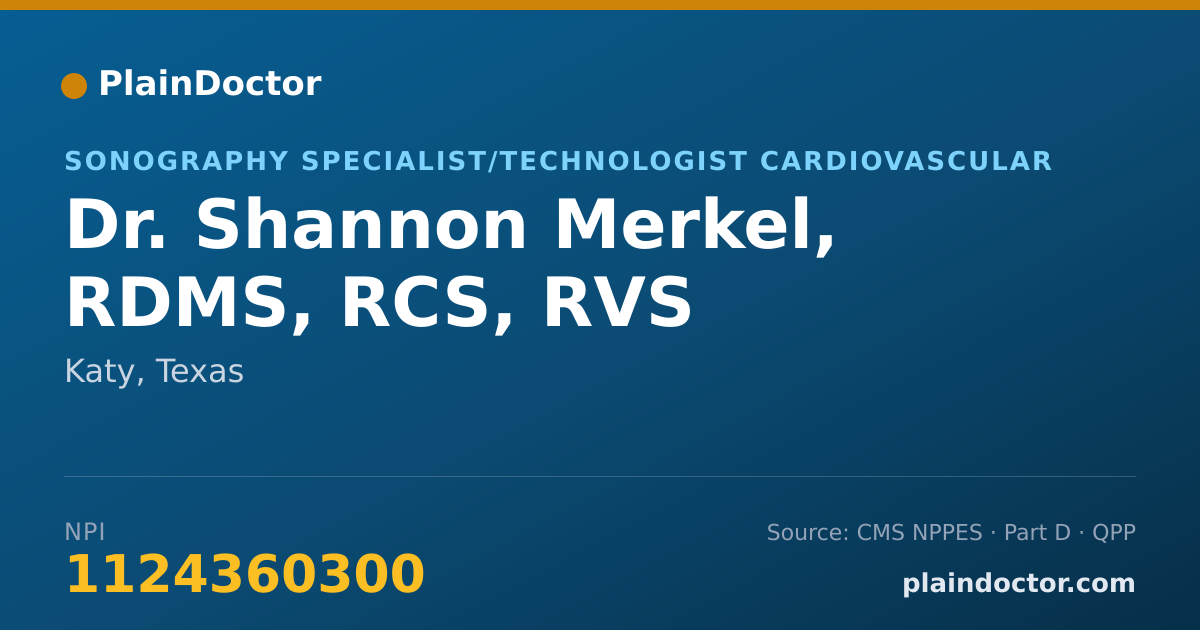 Shareable card for Shannon Merkel, RDMS, RCS, RVS - Sonography Specialist/Technologist Cardiovascular, Katy, TX