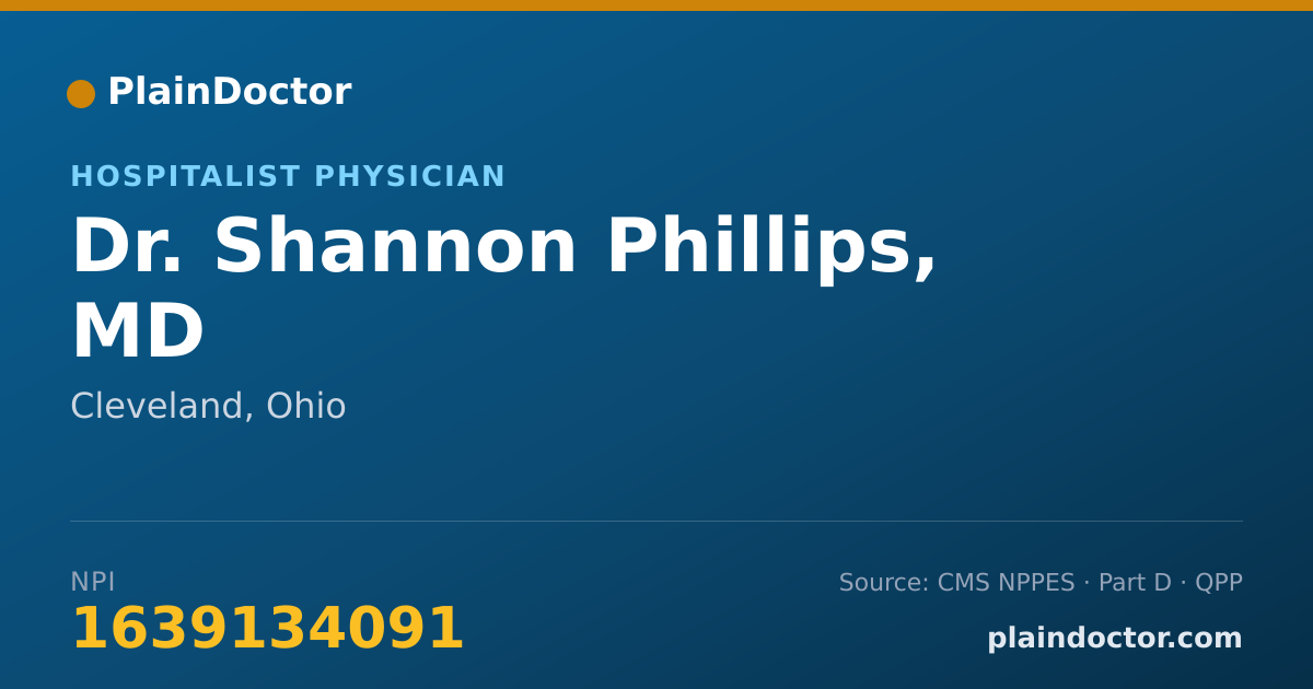 Shareable card for Shannon Phillips, MD - Hospitalist Physician, Cleveland, OH