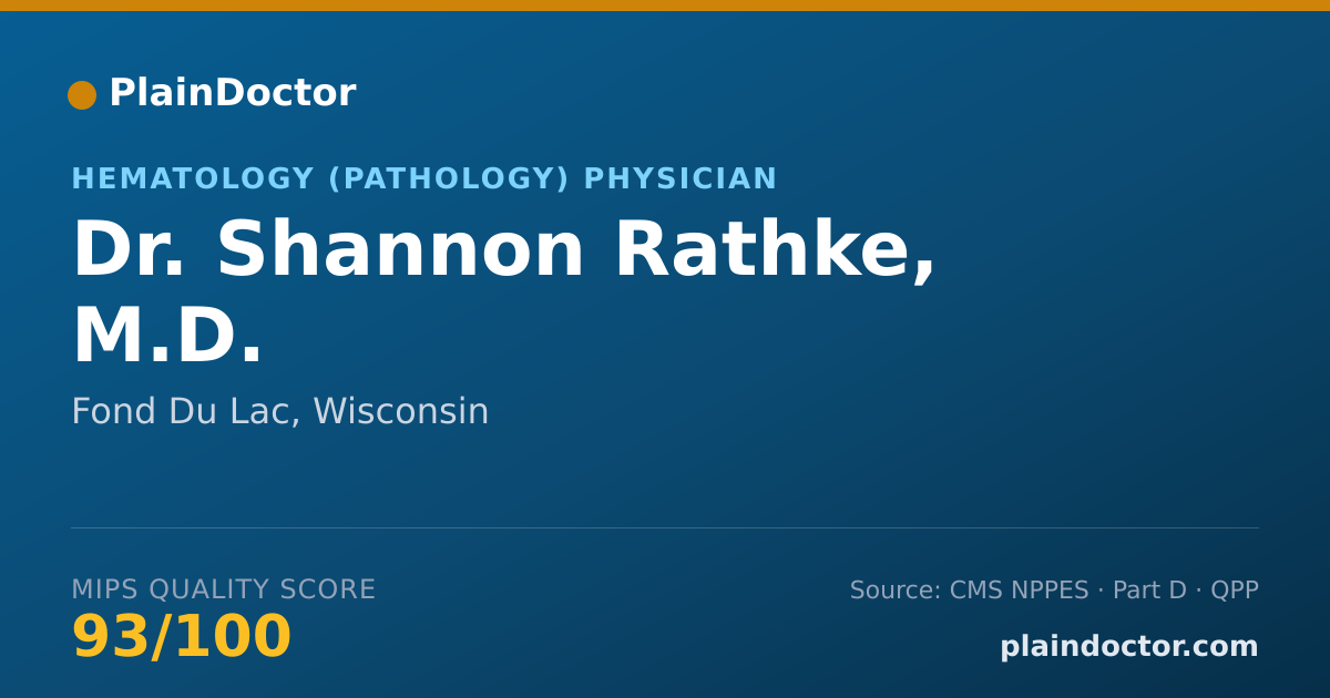 Shareable card for Shannon Rathke, M.D. - Hematology (Pathology) Physician, Fond Du Lac, WI