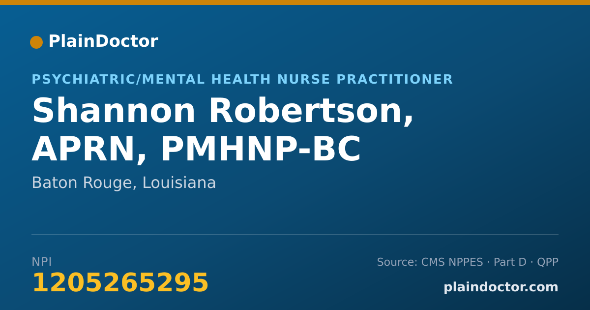Shareable card for Shannon Robertson, APRN, PMHNP-BC - Psychiatric/Mental Health Nurse Practitioner, Baton Rouge, LA