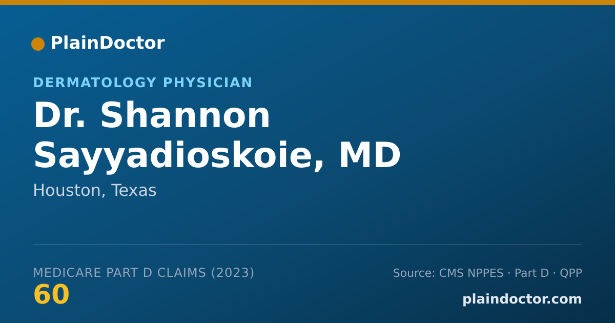 Shareable card for Shannon Sayyadioskoie, MD - Dermatology Physician, Houston, TX
