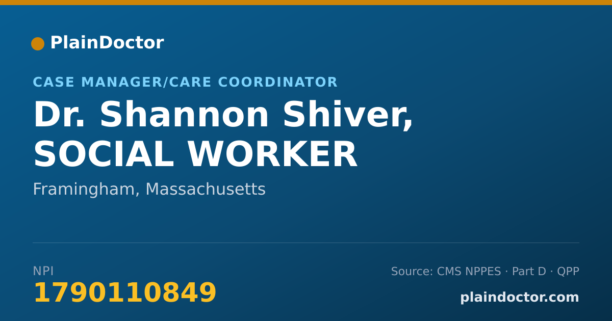 Shareable card for Shannon Shiver, SOCIAL WORKER - Case Manager/Care Coordinator, Framingham, MA