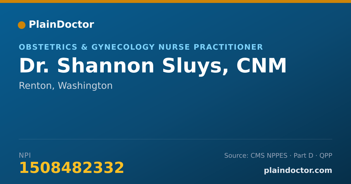 Shareable card for Shannon Sluys, CNM - Obstetrics & Gynecology Nurse Practitioner, Renton, WA