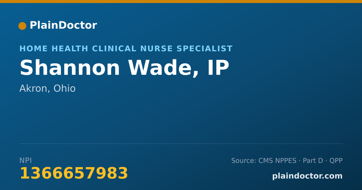 Shareable card for Shannon Wade, IP - Home Health Clinical Nurse Specialist, Akron, OH