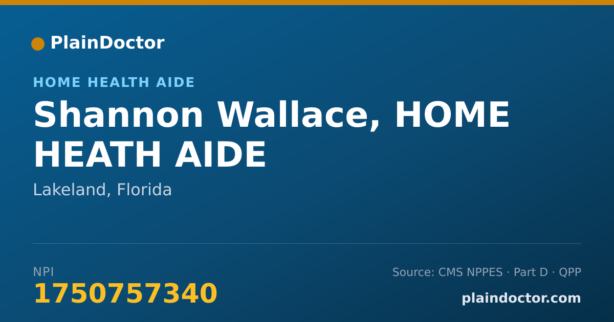 Shareable card for Shannon Wallace, HOME HEATH AIDE - Home Health Aide, Lakeland, FL