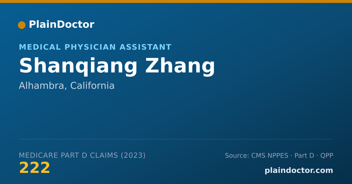 Shareable card for Shanqiang Zhang - Medical Physician Assistant, Alhambra, CA