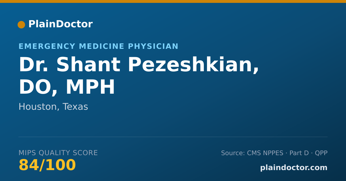 Shareable card for Shant Pezeshkian, DO, MPH - Emergency Medicine Physician, Houston, TX