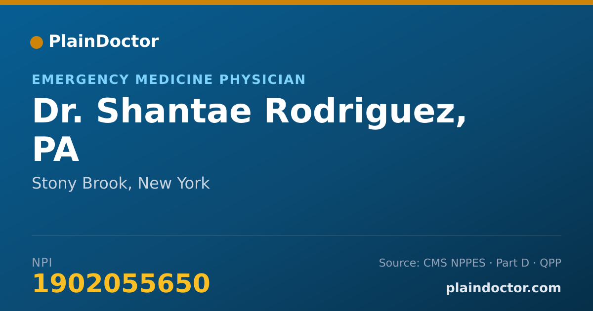 Shareable card for Shantae Rodriguez, PA - Emergency Medicine Physician, Stony Brook, NY