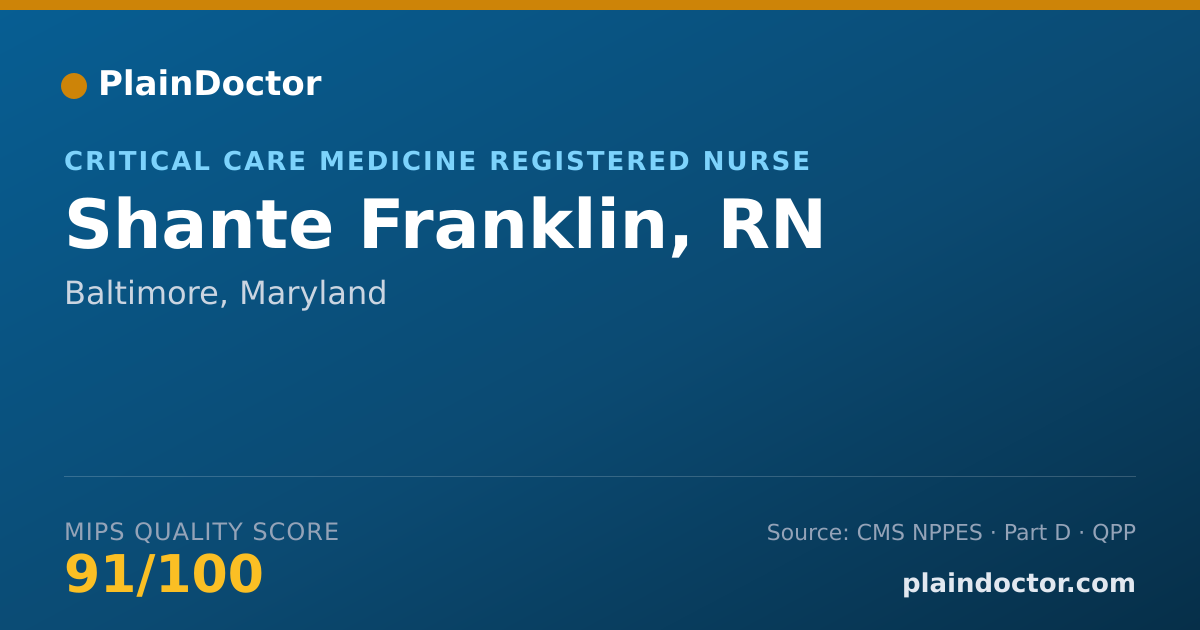 Shareable card for Shante Franklin, RN - Critical Care Medicine Registered Nurse, Baltimore, MD