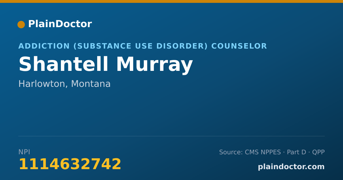 Shareable card for Shantell Murray - Addiction (Substance Use Disorder) Counselor, Harlowton, MT