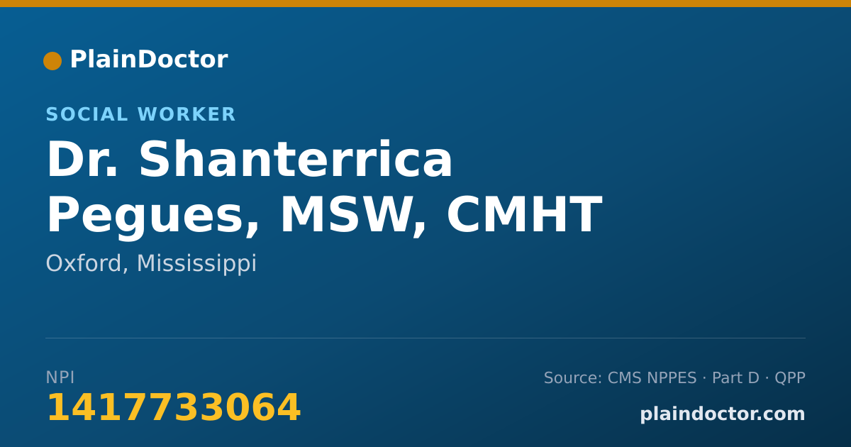 Shareable card for Shanterrica Pegues, MSW, CMHT - Social Worker, Oxford, MS
