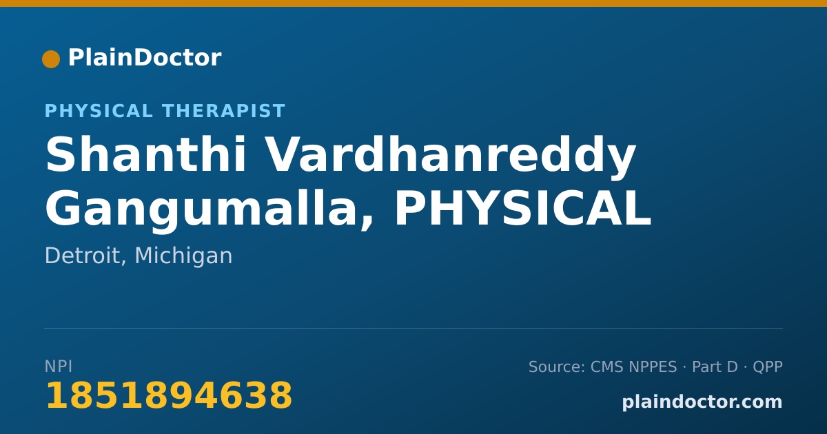 Shareable card for Shanthi Vardhanreddy Gangumalla, PHYSICAL THERAPIST - Physical Therapist, Detroit, MI