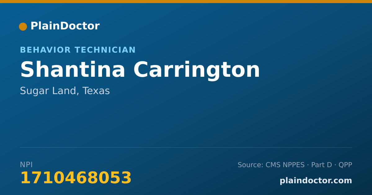 Shareable card for Shantina Carrington - Behavior Technician, Sugar Land, TX