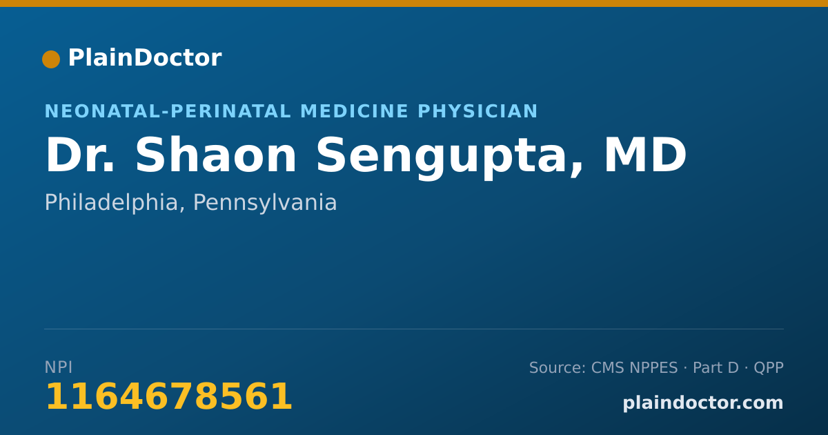 Shareable card for Shaon Sengupta, MD - Neonatal-Perinatal Medicine Physician, Philadelphia, PA